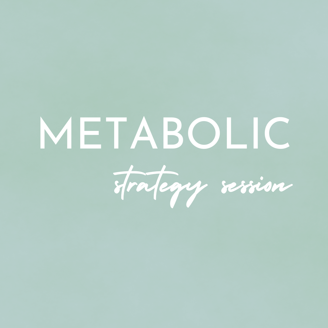 Metabolic Strategy Session